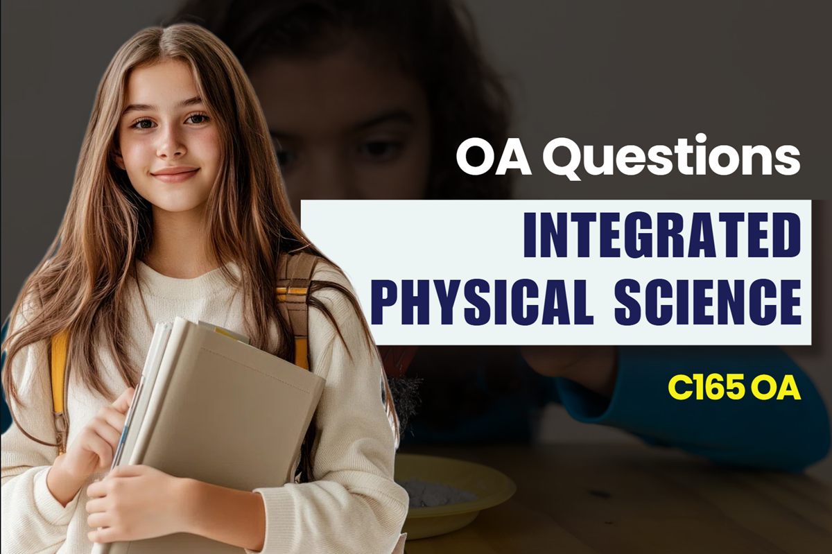 WGU C165 Integrated Physical Sciences OA practice questions and answers
