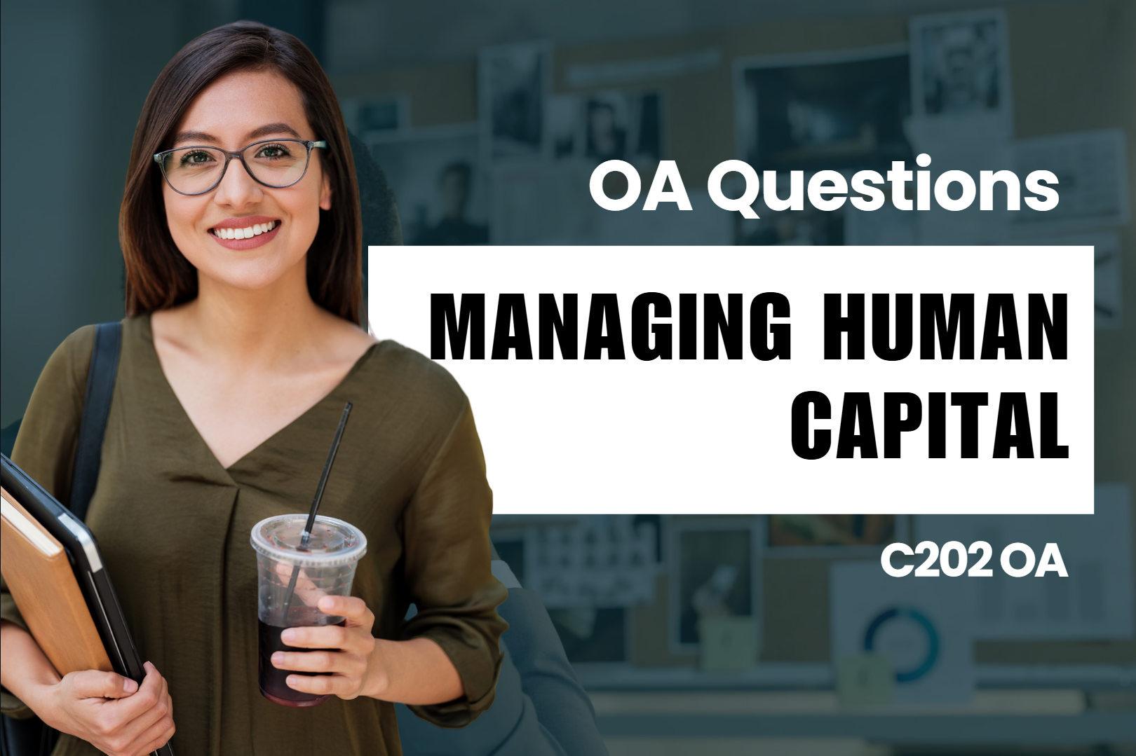 Managing Human Capital OA Questions