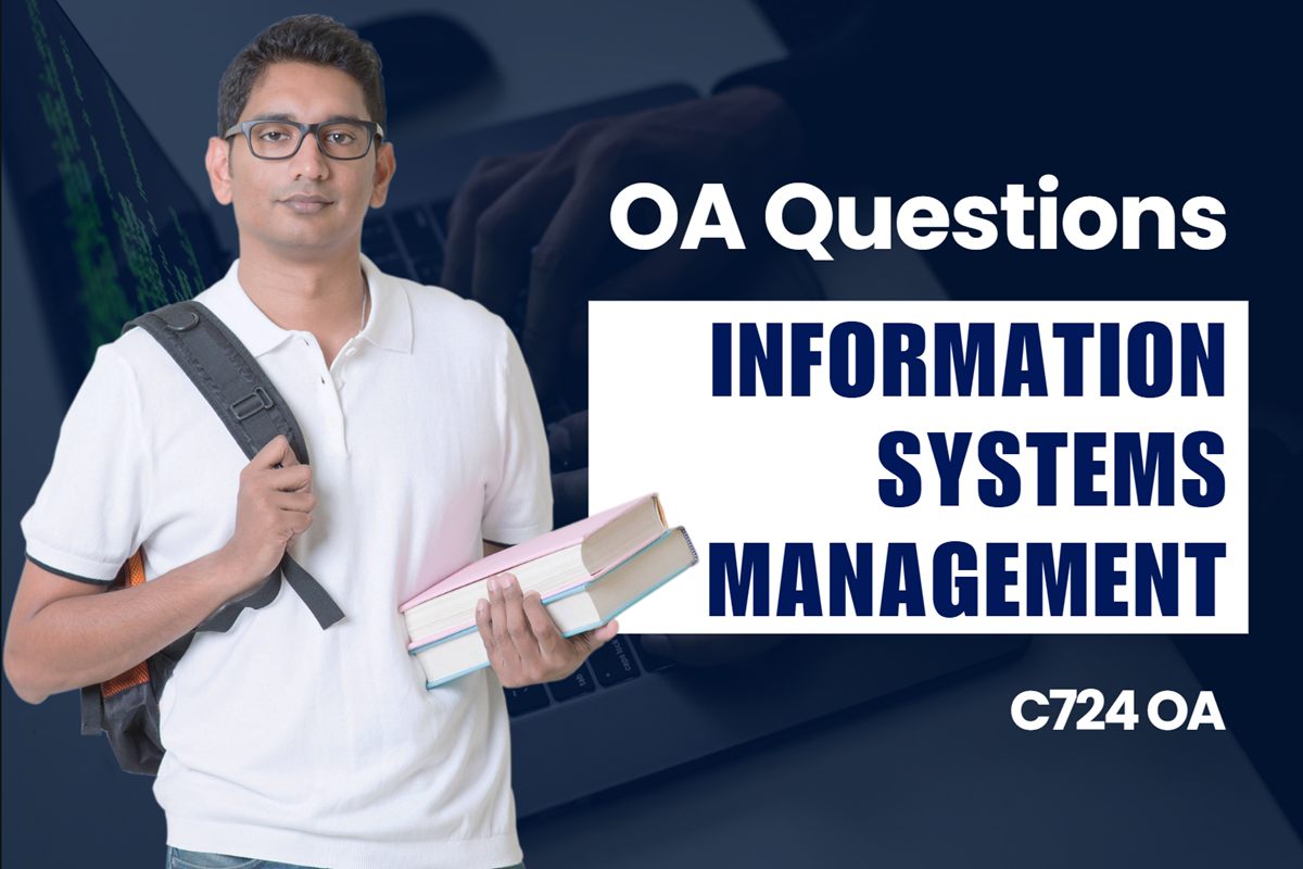 WGU C724 Information Systems Management OA practice questions and answers