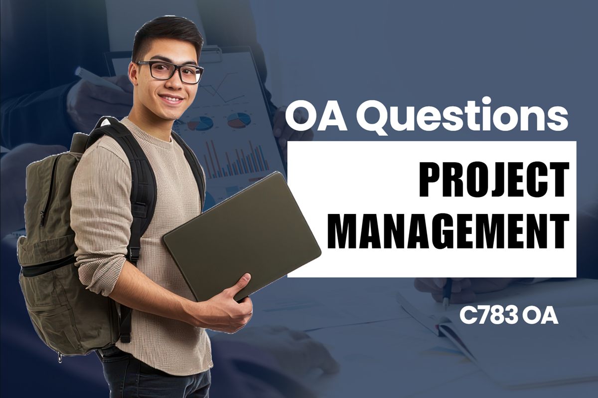 WGU C783 Project Management Essentials OA practice questions and answers