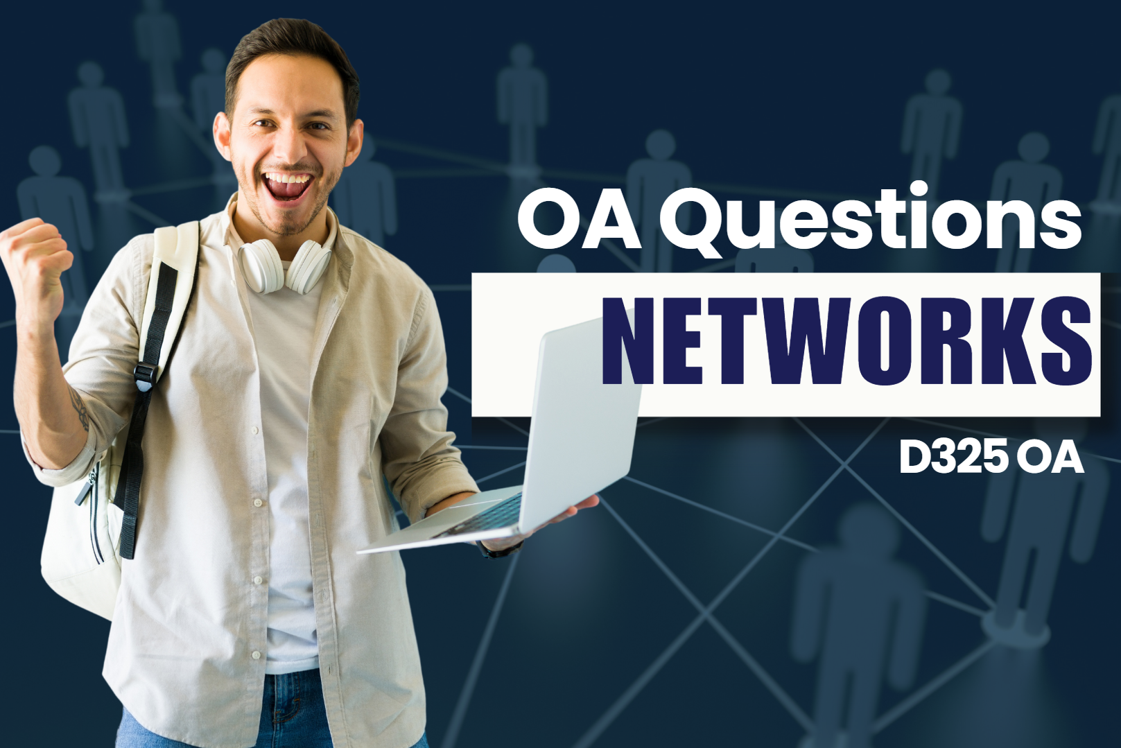 Networks D325 OA Questions