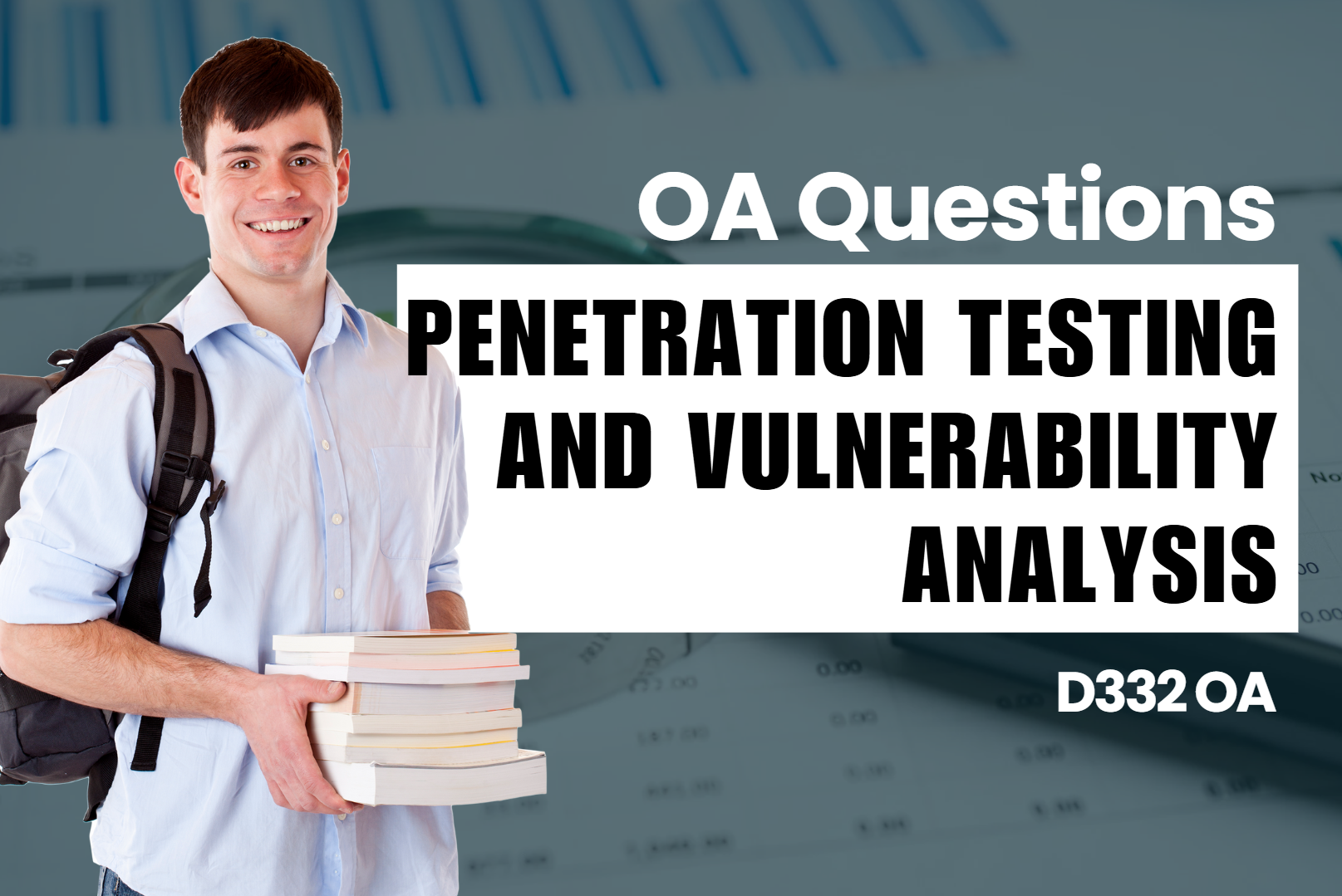 D332 - Penetration Testing and Vulnerability Analysis