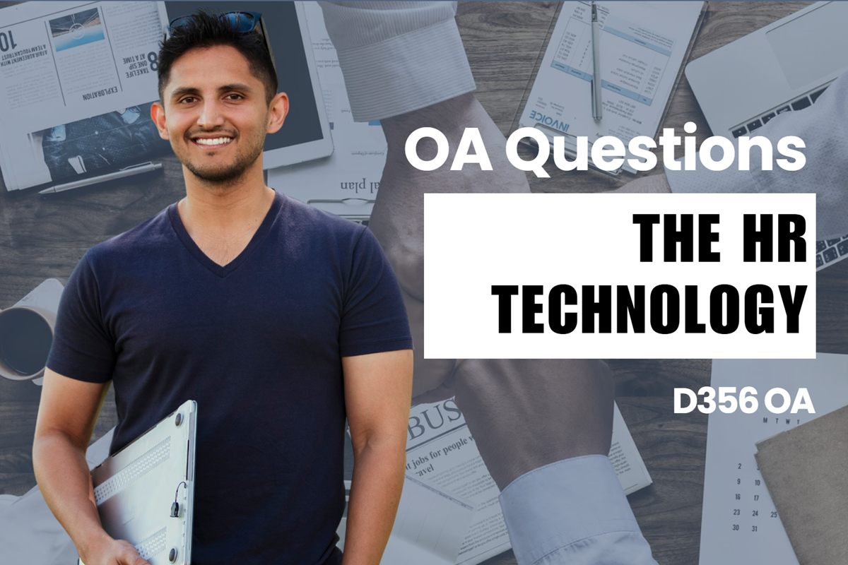 WGU D356 HR Technology OA practice questions and answers