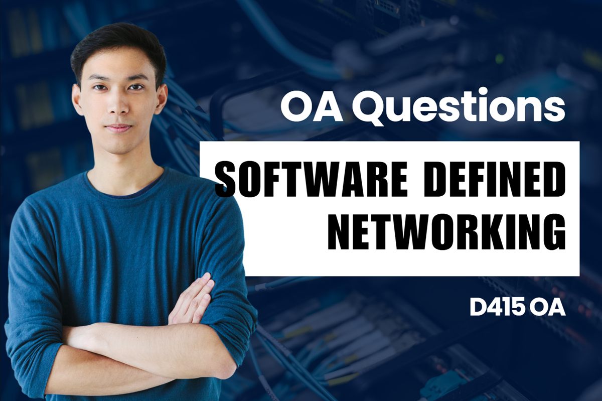 WGU D415 Software Defined Networking OA practice questions and answers
