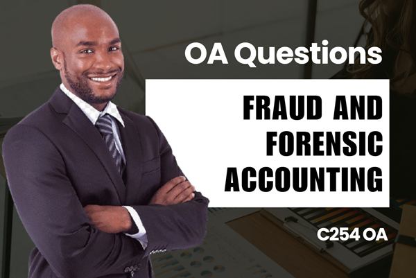 WGU C254 Fraud and Forensic Accounting OA practice questions