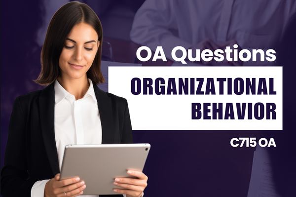 WGU C715 Organizational Behavior OA practice questions