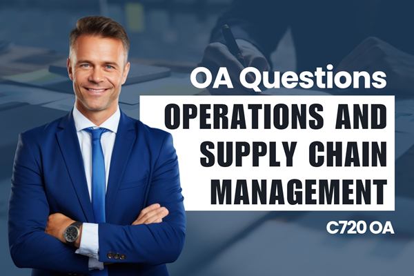 WGU C720 Operations and Supply Chain Management OA practice questions