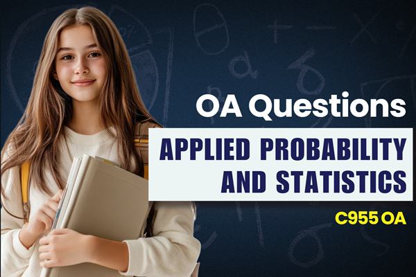 WGU Applied Probability and Statistics OA practice questions