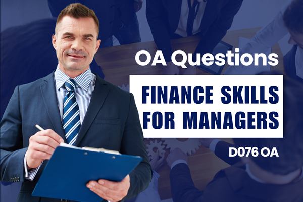 WGU Finance Skills for Managers OA practice questions