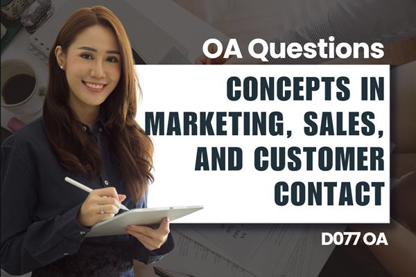 WGU D077 Concepts in Marketing, Sales, and Customer Contact OA practice questions