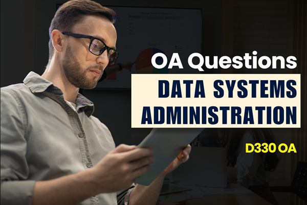 WGU D330 Data Systems Administration OA practice questions