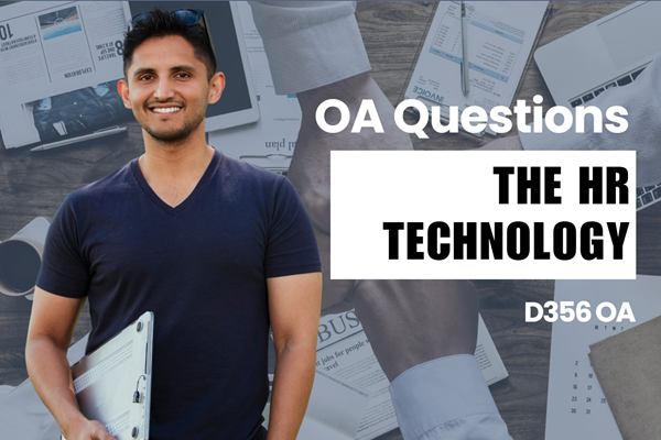 WGU D356 HR Technology OA practice questions