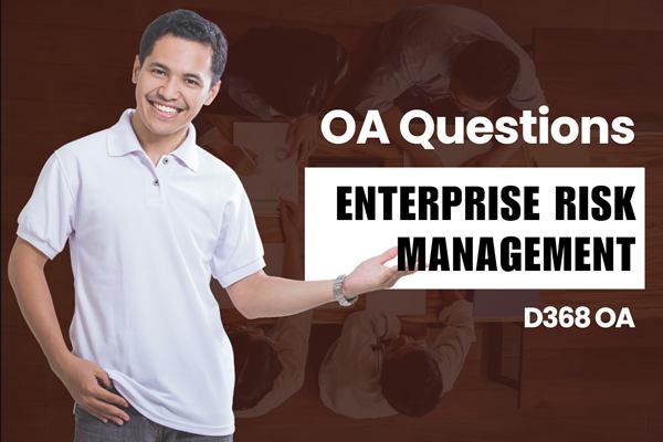 WGU D368 Enterprise Risk Management OA practice questions
