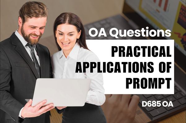 WGU D685 Practical Applications of Prompt OA practice questions