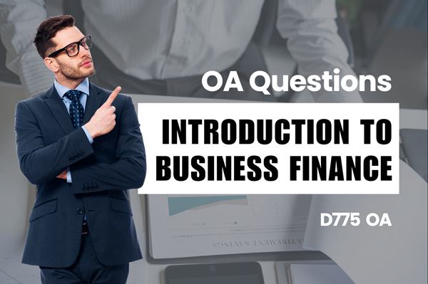 WGU D775 Introduction to Business Finance OA practice questions